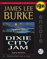 Dixie City Jam (Dave Robicheaux Mysteries (Audio))