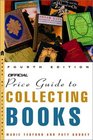 The Official Price Guide to Collecting Books 4th Edition