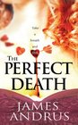 The Perfect Death (John Stallings, Bk 3)