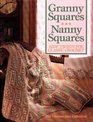 Granny Squares Nanny Squares New Twists for Classic Crochet