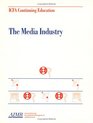 The Media Industry