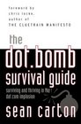 The DotBomb Survival Guide Surviving  in the DotCom Implosion