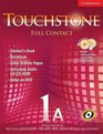 Touchstone 1A Full Contact