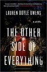 The Other Side of Everything A Novel
