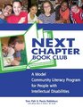 Next Chapter Book Club A Model Community Literacy Program for People with Intellectual Disabilities