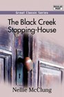 The Black Creek StoppingHouse