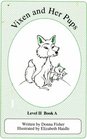 Vixen and Her Pups Level II Book A