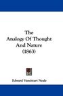 The Analogy Of Thought And Nature