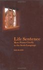 Life Sentence More Poems Chiefly in the Scots Dialect