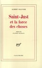 SaintJust ou la force des choses