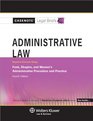 Casenotes Legal Briefs Administrative Law Keyed to Funk Shapiro  Weaver 4e