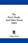 The Poet's Death And Other Poems