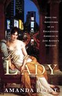 By a Lady : Being the Adventures of an Enlightened American in Jane Austen's England