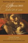 God's Gift of Love An Advent Study Based on the Revised Common Lectionary