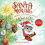Santa Mouse Makes a Christmas Wish (A Santa Mouse Book)