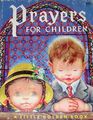 Prayers for Children - A Little Gollden Book