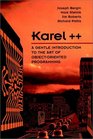 Karel A Gentle Introduction to the Art of ObjectOriented Programming