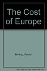 The Cost of Europe
