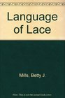 Language of Lace