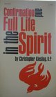 Confirmation and Full Life in the Spirit
