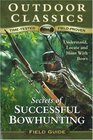 Secrets of Successful Bowhunting
