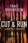 Cut & Run (A Rachel Scott Adventure)