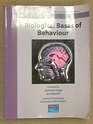 Biological Basis of Behaviour
