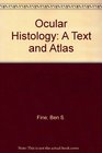 Ocular Histology A Text and Atlas