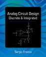 Analog Circuit Design Discrete  Integrated