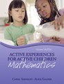 Active Experiences for Active Children Mathematics Value Pack