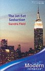 The Jet-Set Seduction (Modern Romance)