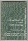 Concentration Camps North America Japanese in the United States and Canada During World War II
