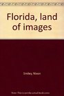 Florida land of images