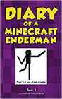 Diary of a Minecraft Enderman Book 1 Enderman Rule