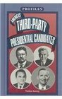 America's 3RdParty Presidential Candidates