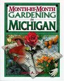 Monthbymonth Gardening In Michigan