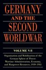 Germany and the Second World War Volume V/I Organization and Mobilization of the German Sphere of Power Wartime Administration Economy and Manpower Resources 19391941