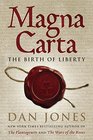 Magna Carta: The Birth of Liberty