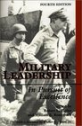 Military Leadership In Pursuit Of Excellence Fourth Edition