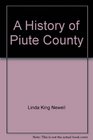 A History of Piute County ([Utah centennial county history series])
