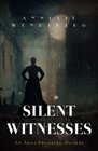 Silent Witnesses An Anna Kronberg Mystery