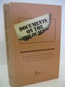 Documents on the Holocaust Selected Sources on the Destruction of the Jews of Germany and Austria Poland and the Soviet Union