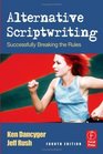 Alternative Scriptwriting Fourth Edition Successfully Breaking the Rules