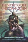 The Secret of the Unicorn Queen Vol 1  Swept Away and Sun Blind