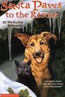 Santa Paws to the Rescue (Santa Paws, Bk 3)