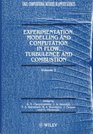 Experimentation Modelling and Computation in Flow Turbulence and Combustion