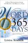 Around the Word in 365 Days A Daily Navigational Guide for Reading the Bible in a Year