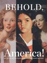 Behold America Art of the United States from Three San Diego Museums