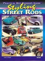 Styling Street Rods Practical Hot Rodder's Guide