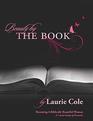 Beauty by The Book Becoming a Biblically Beautiful Woman